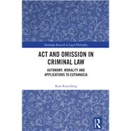 Act and Omission in Criminal Law 9781040115619