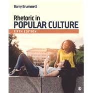 Rhetoric in Popular Culture 9781506315638