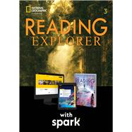 Reading Explorer 3 with the Spark platform 9798214085647