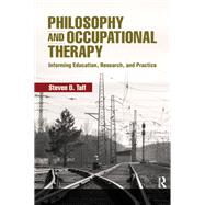 Philosophy and Occupational Therapy 9781003525660