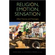 Religion, Emotion, Sensation 9780823285662