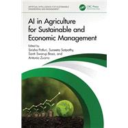 AI in Agriculture for Sustainable and Economic Management 9781032585697