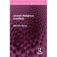Jewish Religious Conflicts 9781040025697