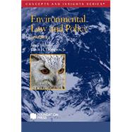 Salzman and Thompson's Environmental Law and Policy, 6th (Concepts and Insights Series) 9781685615727