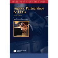 Agency, Partnerships & LLCs(Concepts and Insights) 9781647085735