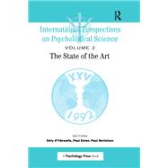 International Perspectives On Psychological Science, II: The State of the Art 9780203775738
