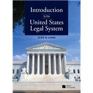 Introduction to the United States Legal System(Coursebook) 9798887865751