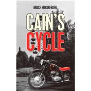 Cain’s Cycle 9781532075766