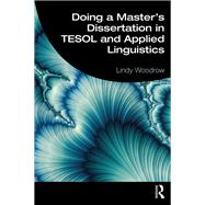 Doing a Master's Dissertation in TESOL and Applied Linguistics 9780429995767