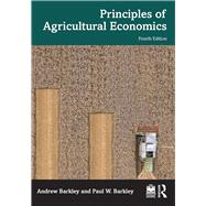 PRINCIPLES OF AGRICULTURAL ECONOMICS 9781032435770