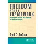 Freedom Within a Framework 9780367085773