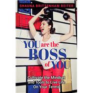 You Are the Boss of You 9798888455777