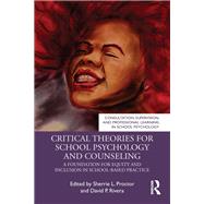CRITICAL THEORIES F/SCHOOL PSYCHOLOGY.. 9780367415778