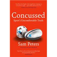 Concussed Sport's Uncomfortable Truth 9781838955779