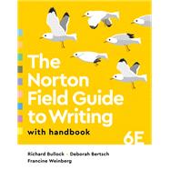 The Norton Field Guide to Writing with Handbook 9780393885781
