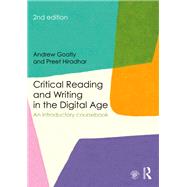 Critical Reading and Writing in the Digital Age 9781317205791