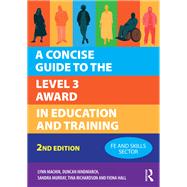 A Concise Guide to the Level 3 Award in Education and Training 9781916925847