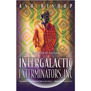 Intergalactic Exterminators, Inc 9780744305869