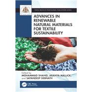 Advances in Renewable Natural Materials for Textile Sustainability 9781032605869
