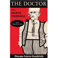 The Doctor and Maria Theresa 9781496155870