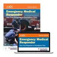 Emergency Medical Responder: Your First Response in Emergency Care includes Navigate Premier Access 9781284225891
