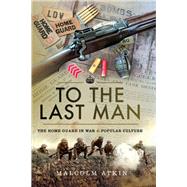 To the Last Man 9781526745934