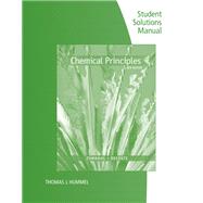 Student Solutions Manual for Chemical Principles 9798214165943