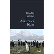 Antarctica Blues 9782234095977