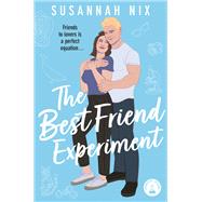 The Best Friend Experiment 9781035026012