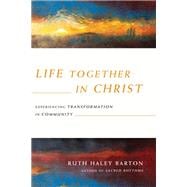 Life Together in Christ 9780830846023
