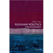 Russian Politics A Very Short Introduction 9780197516027