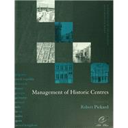 Management of Historic Centres 9781138156036