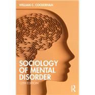 Sociology of Mental Disorder 9781032526041