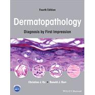 Dermatopathology Diagnosis by First Impression 9781119826057