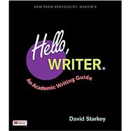 Loose-Leaf Version for Hello, Writer. An Academic Writing Guide 9781319426057