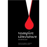 Vampire Literature: An Anthology 9781554816064