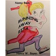 Running Away Rita 9781507826072