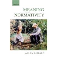 Meaning and Normativity 9780199646074