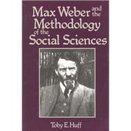 Max Weber and Methodology of Social Science 9780203786086