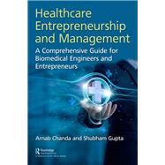Healthcare Entrepreneurship and Management 9781040096086