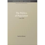 The Politics of Population 9781134066100
