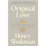 Original Love 9780063356115