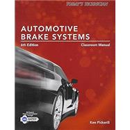 Today's Technician: Automotive Brake Systems, Classroom Manual and Shop Manual 9780357766118