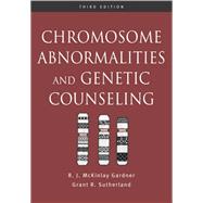 Chromosome Abnormalities and Genetic Counseling 9780195106152