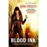 Blood Ink A Lilith Novel 9781785656156