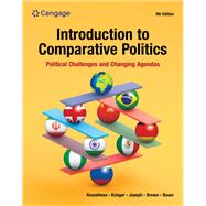 Introduction to Comparative Politics Political Challenges and Changing Agendas 9780357796160