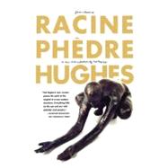 Phèdre A Play 9780374526160