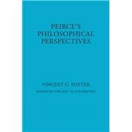 Peirce's Philosophical Perspectives 9780823216161