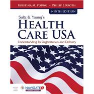 Sultz & Young Health Care USA + Navigate 2 Premier Access Code 9781284126174