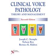 Clinical Voice Pathology: Theory and Management 9781635506181
